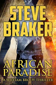 African Paradise A William Brody Action Thriller