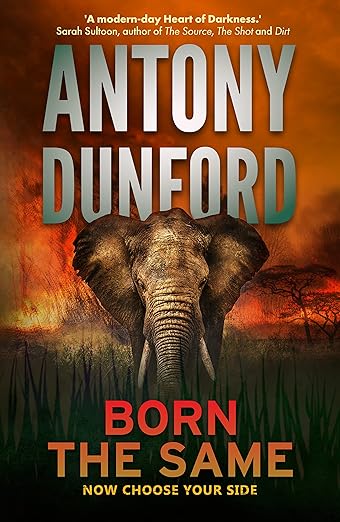 born the same antony dunford Born the Same Antony Dunford Book Review Steve Braker